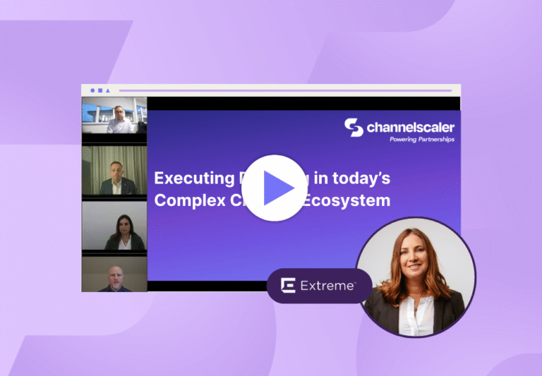Executing Deal Registration in Today’s Complex Channel Ecosystem