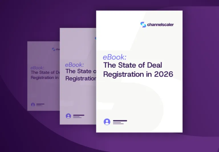 The State of Deal Registration in 2026